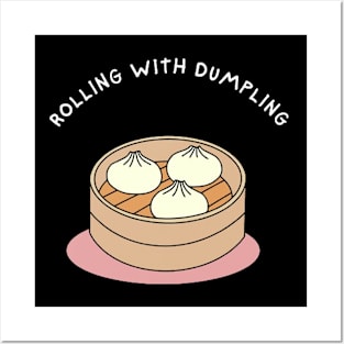 Rolling with Dumpling! Posters and Art